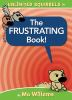 Book cover for "The frustrating book!".