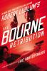 Book cover for "Robert Ludlum's The Bourne retribution".