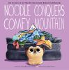 Book cover for "Noodle Conquers Comfy Mountain".