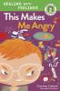 Book cover for "This makes me angry".