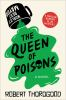 Book cover for "The queen of poisons".