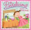 Book cover for "Pinkalicious and the Pink Drink".