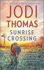 Book cover for "Sunrise crossing".