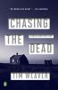 Book cover for "Chasing the dead".