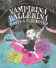 Book cover for "Vampirina ballerina hosts a sleepover".