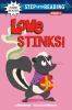 Book cover for "Love stinks".