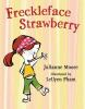 Book cover for "Freckleface Strawberry".