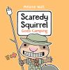 Book cover for "Scaredy Squirrel Goes Camping".