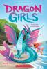 Book cover for "Dragon girls. Grace the cove dragon".