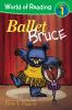 Book cover for "Ballet Bruce".