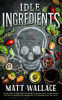 Book cover for "Idle Ingredients".