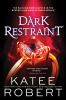 Book cover for "Dark restraint".