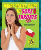 Book cover for "Handy Health Guide to Sore Throats".