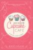 Book cover for "Meet me at the Cupcake Café".