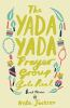 Book cover for "The yada yada prayer group gets real".