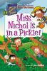 Book cover for "Miss Nichol is in a pickle!".