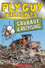 Book cover for "Fly Guy Presents: Garbage and Recycling".