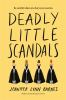 Book cover for "Deadly little scandals".