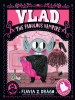 Book cover for "Vlad, the Fabulous Vampire".