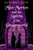 Book cover for "Miss Morton and the spirits of the underworld".