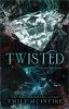 Book cover for "Twisted".