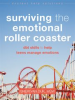 Book cover for "Surviving the Emotional Roller Coaster".