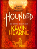 Book cover for "Hounded (with Bonus Content)".